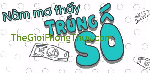Mơ thấy trúng số là điềm báo gì trong tương lai?