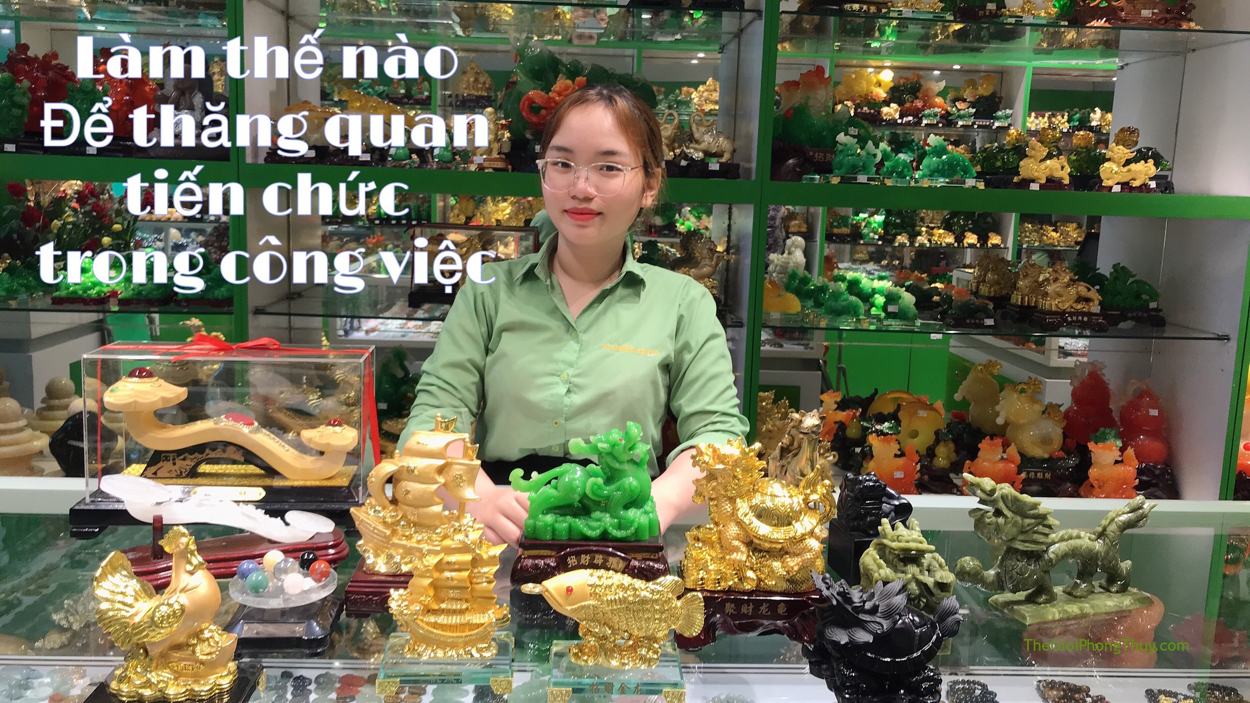 [Video]Top vật phẩm phong thủy giúp công việc thăng tiến, may mắn #17